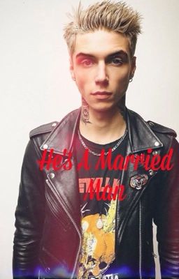 He's A Married Man | Andy Biersack | ✔️ cover