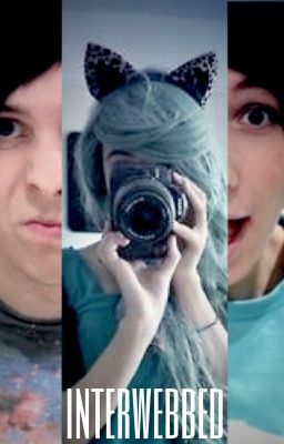 Interwebbed. (Danisnotonfire, amazingphil love story) cover