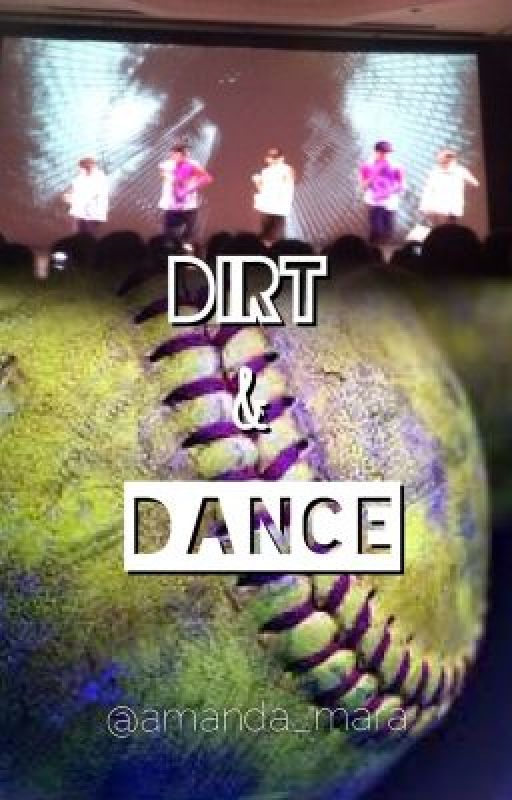 Dirt and Dance (An ICONic Boyz Fanfic) by amanda_mara