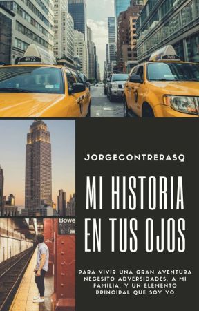 Mi historia en tus ojos by JorgeContrerasQ