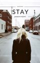 Stay by imbethwhittaker