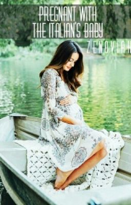 Pregnant with the italian's baby ✔ cover