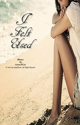 I Felt Used cover