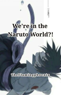 ❔We're in the Naruto World?!❔ cover