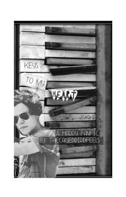 Keys To My Heart-A Harry FanFiction cover