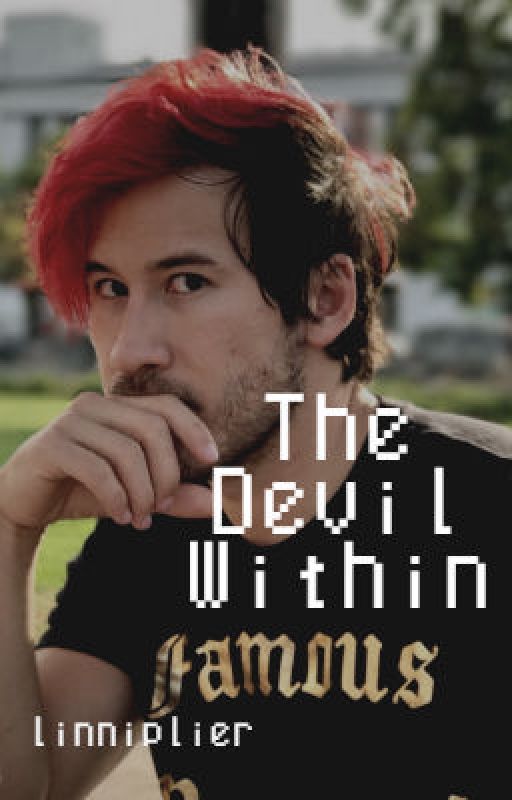 The Devil Within | Markiplier/Darkiplier x Reader by linniplier