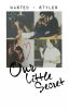 Our Little Secret (h.s.) // editing