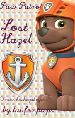 Paw Patrol: Lost Hazel cover