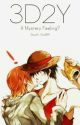 3D2Y (A One Piece Fanfic) by Death_God89