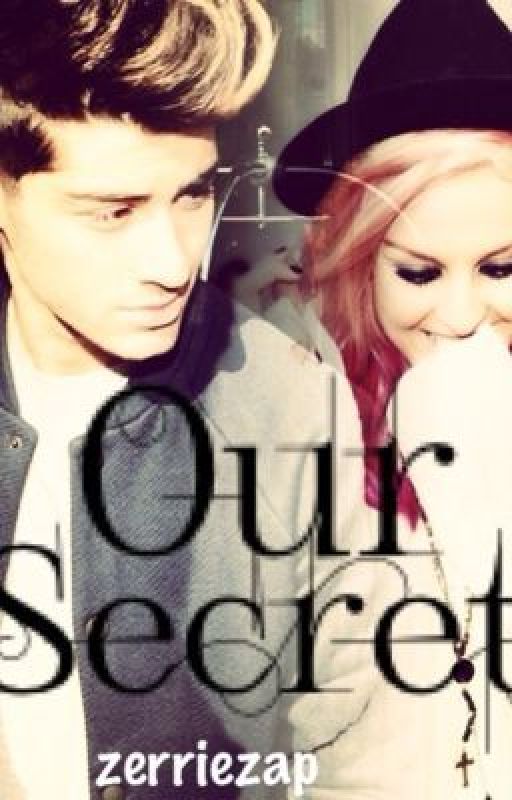 Our Secret-A Zerrie Fanfic by zerriezap