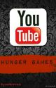 YouTube Hunger Games by author144