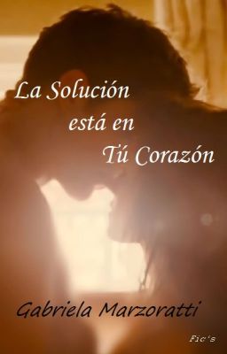 La Solución está en tu Corazón - Finalizada - cover