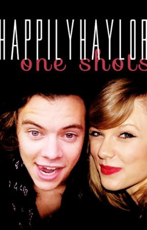 happyilyhaylor one-shots by happilyhaylor