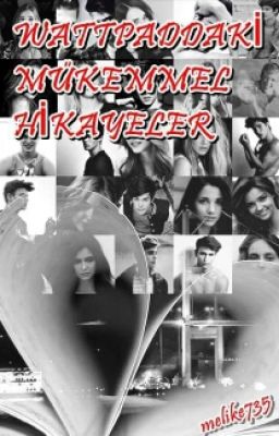 wattpaddeki mükemmel hikayeler cover