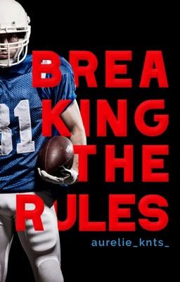 Breaking The Rules cover