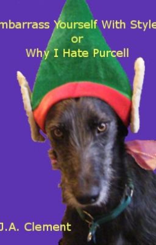 Embarrass Yourself With Style #1: or, Why I hate Purcell by JAClement