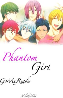 The Phantom Girl [GoMxReader] cover