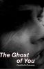 The Ghost of You (Frerard/Ferard)