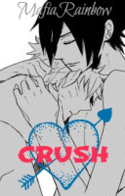 Crush [SasuNaru] [BoyxBoy] cover