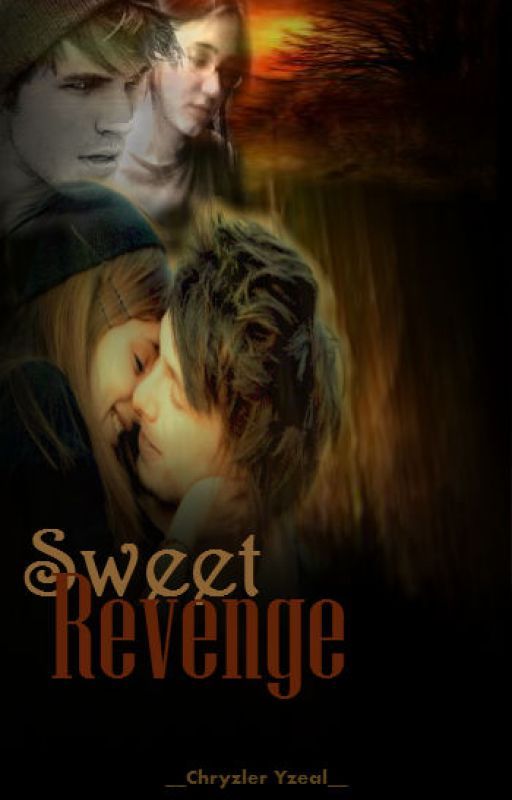 Sweet Revenge  (Sweetest Series Book 1) by DawnDelight