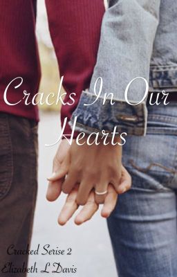 Cracks In Our Hearts [BWWM] cover