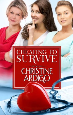 Cheating to Survive by ChristineArdigo