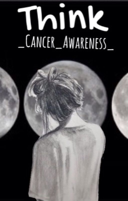 Think by _Cancer_Awareness_