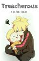 Treacherous (Boruto Fanfiction) by The_Pink_Disaster