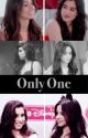 Only One •Camren• by imxgine5h