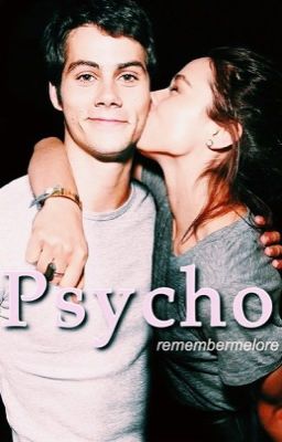 Psycho - Dylan O'Brien [Stallison] cover