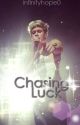 Chasing Luck (Niall Horan) by infinityhope0