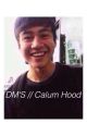 DM's // Calum Hood by vegemitehemmings