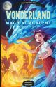 Wonderland Magical Academy: Touch of Fire (Cloak PopFiction) by Missmaple