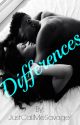 Differences (Interracial Urban love Story) (SAMPLE) by justcallmesavage