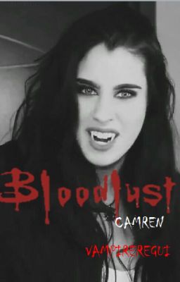 Bloodlust (Camren) cover