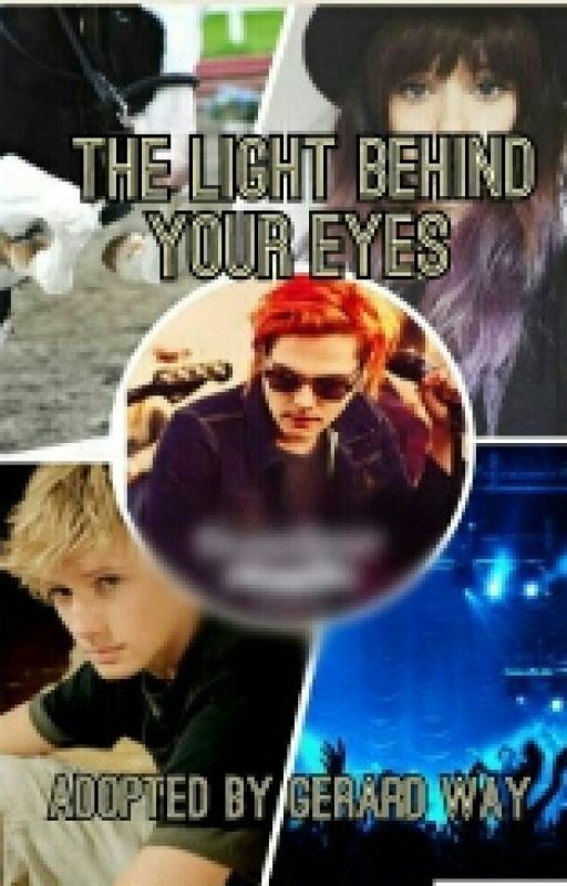 The Light Behind Your Eyes (Adopted by Gerard Way) by im-soo-fancy