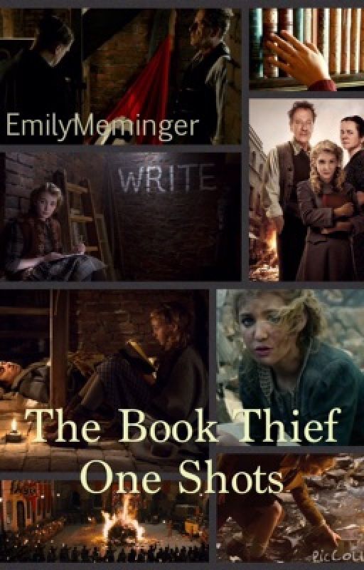 The Book Thief - One Shots by EmilyMeminger