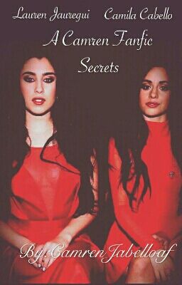 Secrets (A Camren Fanfic) cover