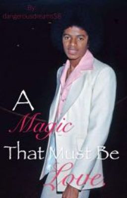 A Magic That Must Be Love cover