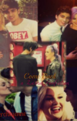 Come Back (a Zerrie fanfiction) cover