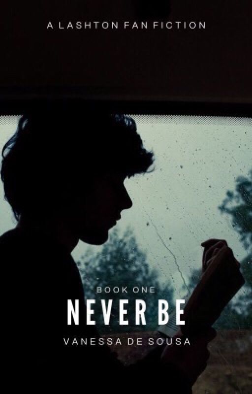 Never Be || Lashton (BoyxBoy) by Van971