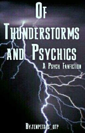 Of Thunderstorms and Psychics by tenpetals_otp