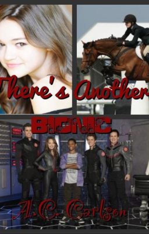 There's Another Bionic?!? (Lab Rats) by horsesrmylife12