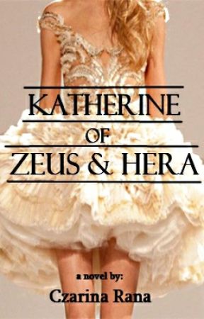 Katherine of Zeus and Hera by secretbluewishes