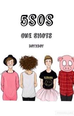 5sos One shots (boyxboy) cover