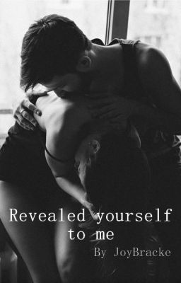 Revealed yourself to me cover