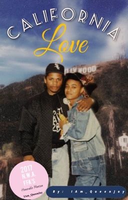 California Love (Eazy-E x Jada Pinkett) (Currently Editing) cover