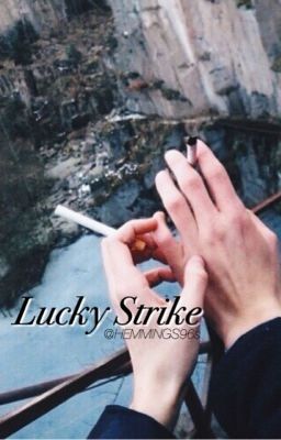 Lucky Strike ➳ cth (Wattys2016) cover