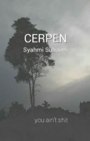 cerpen by syahmiminaj