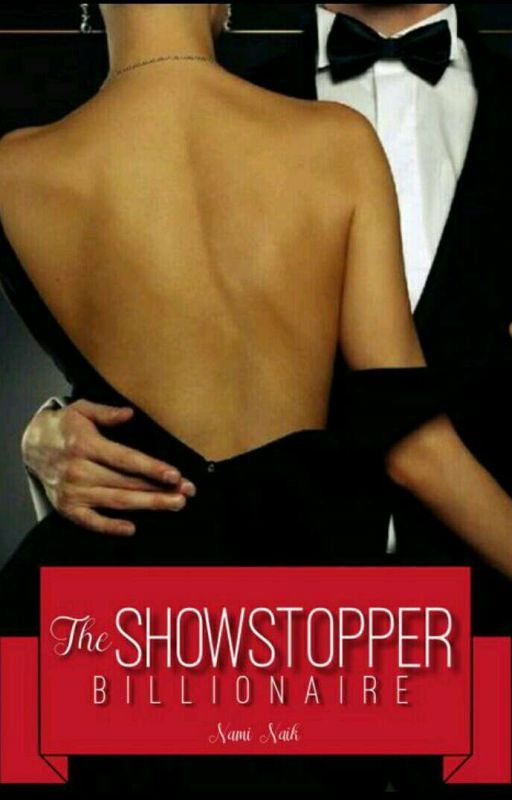 The Show-Stopper Billionaire (TBB 1)  by blackangel_312